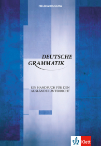 Deutsche Grammatik Ein Handbuch für den Ausländerunterricht